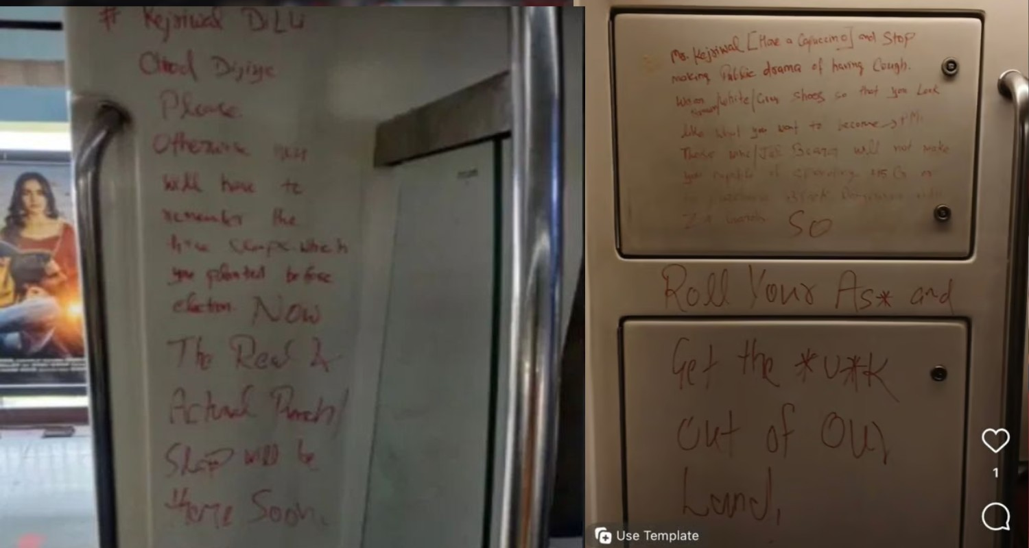 The Delhi Police has started a probe into the graffiti found written inside the metro trains and on stations bearing Aam Aadmi Party national convenor and Delhi Chief Minister Arvind Kejriwal's name, an officer said on Monday.
