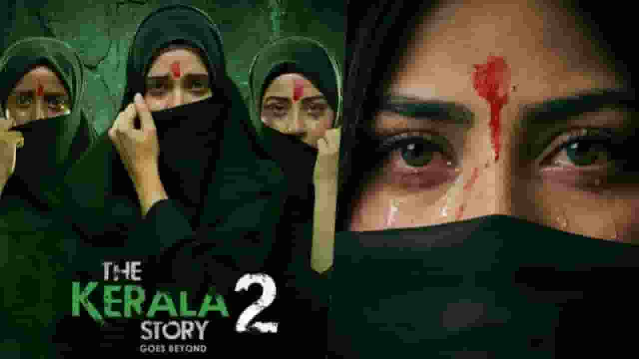 The Kerala Story 2, Photo Credit: Social Media 